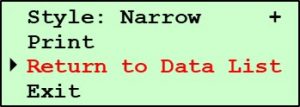 Printing Pine G2 Data - Print Report Submenu - Return to Data List